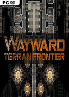 Wayward Terran Frontier Zero Falls скачать торрент бесплатно